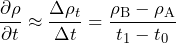 \begin{equation*}  \frac{\partial \rho}{\partial t} \approx \frac{\Delta \rho_{t}}{\Delta t}=\frac{\rho_{\mathrm{B}}-\rho_{\mathrm{A}}}{t_{1}-t_{0}} \end{equation*}